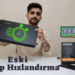 Laptop Hızlandırma ssd ram takma